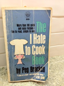The I Hate to Cook Book The I Hate to Cook Book
